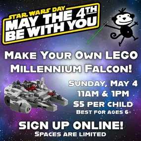 Sign up for our May the 4th Be With You activity!
✨
We’re celebrating Star Wars Day by building @lego Millennium Falcons
????
Sign up on our website! Spaces are filling quickly!