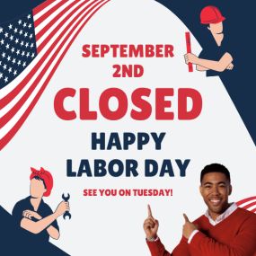 Please note that our office will be closed on Monday for Labor Day, but we look forward to seeing you when we reopen on Tuesday, September 3rd.
Wishing everyone a great holiday weekend!