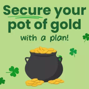 Secure your pot of gold with a plan - Chris Bryson - State Farm Insurance Agent