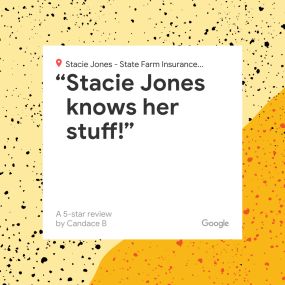 Stacie Jones - State Farm Insurance Agent - Reviews