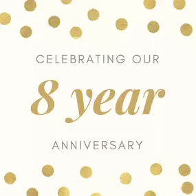 October 1st marked the 8th year of our office being open! Thank you to our amazing customers for making this happen.