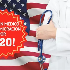 Examenes Médicos para Inmigración- examenes por $120