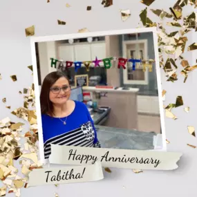 Happy work anniversary, Tabitha! Thank you for all that you do!