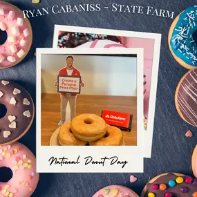 We celebrate National Donut Day here at Ryan Cabaniss - State Farm! Stop by and say, 