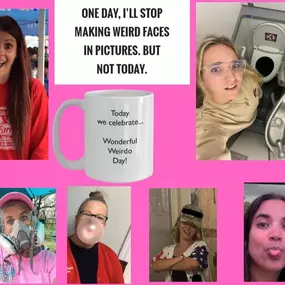 Decided to have a little fun with today’s holiday, go back and grab some random photos of the team to celebrate Wonderful Weirdo Day.
Life is just too short not to have a little fun once in a while!