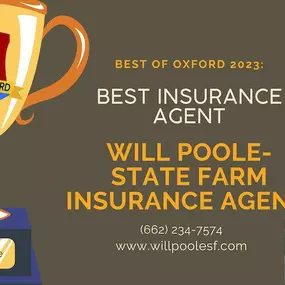 Best Insurance Agent of Oxford 2023 - Will Poole State Farm Insurance Agent