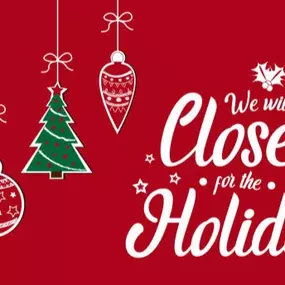 We will be closing at noon on Christmas Eve and closed all day on Christmas and New Year's day!
Have a Merry Christmas!