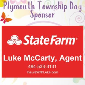 Thank you Luke McCarty State Farm for being a Silver Sponsor of Plymouth Township Day!