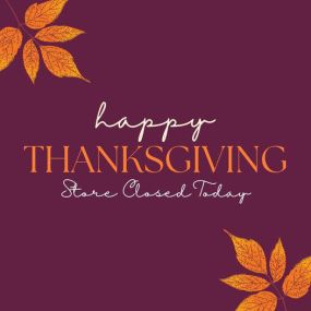 Happy Thanksgiving to our friends who celebrate!

The shop is closed today so that our staff can spend time with friends & family, but our online shop is always open if you want to get a leg up on your holiday shopping. ????