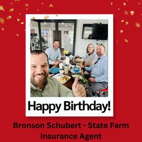 Bronson Schubert - State Farm Insurance Agent