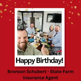 Bronson Schubert - State Farm Insurance Agent