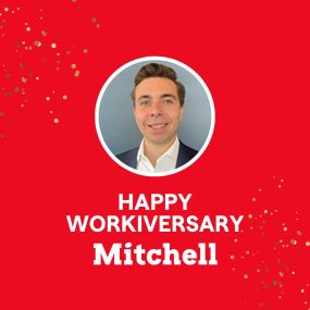 Happy Work Anniversary, Mitchell; it has been an honor getting to know you and having the opportunity to have you on our team.