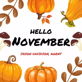 Hello November!  Embracing the cozy vibes, crisp air, and the beginning of the holiday season. Let's make this month one that is filled with gratitude, new beginnings, and unforgettable memories.