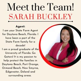 Meet the Team! Sarah is your State Farm Agent for Daytona Beach, Florida.
Give her a call or stop by for your free insurance quote today!