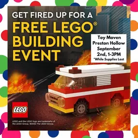 Our next event is right around the corner! This Labor Day from 1-3PM, we will have Lego Fire Truck make and take at our Preston Hollow location and CreArt paint by number at our Park Cities and Southlake location. Come stop by and check out all the fun!