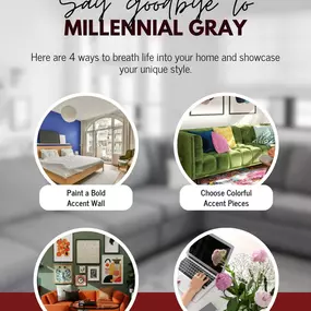 Still rocking Millennial Gray? Let’s spice things up! Adding color to your home is a simple way to make it vibrant, unique, and all you.
