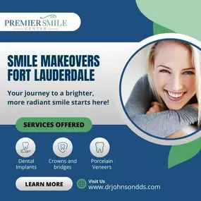 Dentist in Fort Lauderdale - Smile Makeover