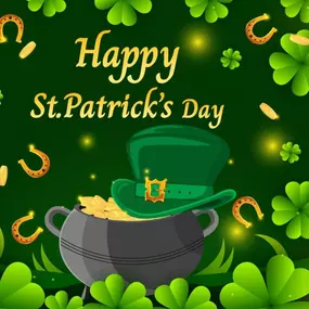 We wish all of you a safe and happy St. Patrick's day!