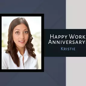 Happy 2nd Work Anniversary to Kristie! We love having you as part of our work family.