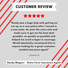 Randy Wagner - State Farm Insurance Agent
Review highlight
