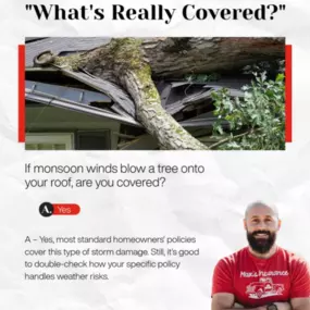 A monsoon knocks a tree onto your roof... are you covered? It’s a common question this time of year, and one worth double-checking. Coverage can vary, and knowing what’s included before the storm hits can make all the difference. Not sure what your current policy includes? Let’s take a look.