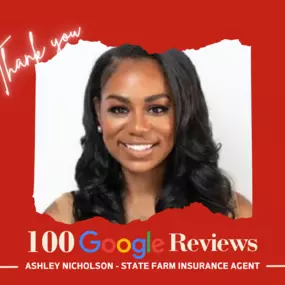 Cheers to 100 reasons to smile! Your trust and support mean the world to me! Thank you for taking the time to share your feedback and experiences! Here's to our continued journey together! 
Ashley Nicholson - State Farm Insurance Agent