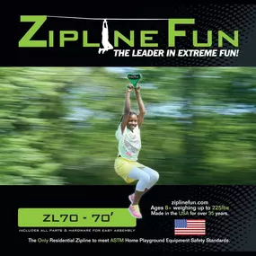 The best Zipline Fun of all! The ZL70 – 70′ Zip Line is built with safety, durability and fun in mind, perfect for daredevils young and old. 
Call (615) 595-5582 to start building backyard memories that last a lifetime