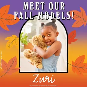 It's always a joy to watch kiddos Fall into Play when they get their hands on good toys! Our Fall superstar models are Zuri, Golden, Zelda, Bryson, Natalie, and Grey. Their playful personalities glow on the pages of our Fall Playbook, arriving in mailboxes and at toy stores across the USA and Canada this month!