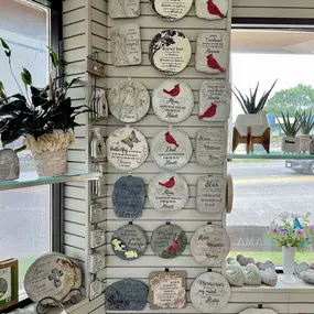 Did you know we offer a full line of Sympathy Memorial stones and gifts? Stop in and let us help you pick something out.