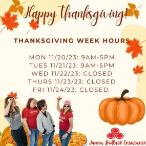 We are so thankful for our customers! We look forward to serving you when we return from the long weekend! Have a Happy Thanksgiving!