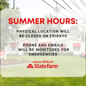 SUMMER HOURS: Starting today the physical office will be closed on Fridays to allow my team some extra time to spend with their young families. We will be checking voicemails and emails periodically in case there are any emergencies. ???? (614) 764-2411 #likeagoodneighborstatefarmisthere