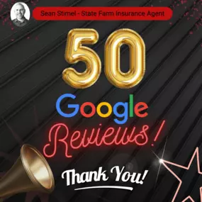 50 Google Reviews! Sean Steimel - State Farm Insurance Agent.