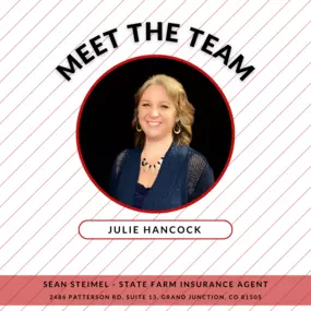 Meet our Team Member, Julie! 
Hello, and welcome to Sean Steimel State Farm! I am a 2nd generation CO native growing up in Castle Rock and Parker. I lived on the Front Range for 40 years and now in Montrose going on 7 years. I love all of the year round outdoor amenities in the area, and the views of the San Juan’s can’t be beat! I believe that the most important things that defines me is my faith and kindness to others. I had a decent childhood and have a loving family. I have dedicated most of