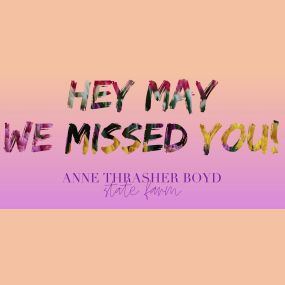 Happy May from Anne Thrasher Boyd - State Farm Insurance Agent in Henderson