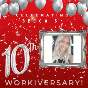 Becca has been with us for the last 10 years showing us all how to make hard work and dedication look good. She is one of our hardest working team members always helping others and sharing her knowledge. Thank you for being you and for being with us for the last 10 years. ????
Cheers to 10 more years????????