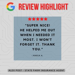 Alex Post - State Farm Insurance Agent
Review highlight