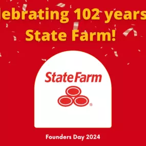 Happy Birthday, State Farm! 
Today marks 102 years of State Farm. We want to take a moment to highlight life insurance during June. As summer is here, we are taking summer vacations, spending time outside, and participating in our favorite activities with family and friends. All of these things increase our risk for accidents, which is why you want to make sure if anything were to happen to you, your family is covered. That is why getting a free State Farm life insurance quote is essential right