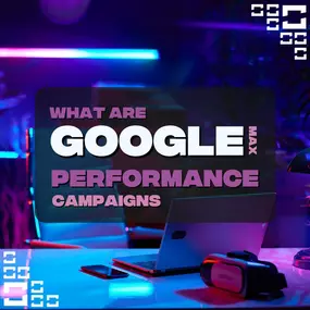 Google Performance Max Campaigns