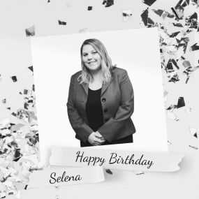 Happy Birthday Selena Proffitt! Thanks for all you do for our team. We appreciate you! Have a great day!