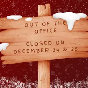 Merry Christmas! We'll be out of office celebrating with family and friends for the next two days. We'll be back in the office and ready to help on the 26th!