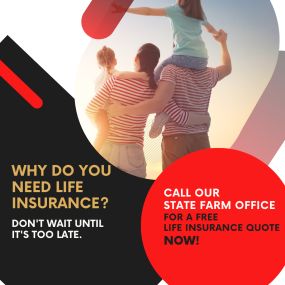 Call for a free life insurance quote!