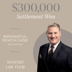 Scottsdale wrongful death settlement won by shapiro law team