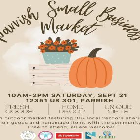 It’s that time of year again!! Join us for food and fun with locally-made products! @parrishsmallbusinessmarket