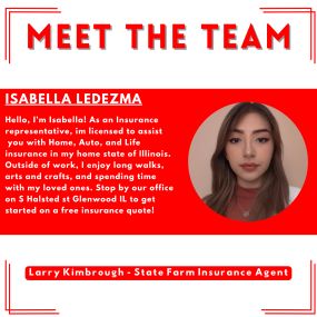 Meet Isabella on the Larry Kimbrough State Farm Insurance team!