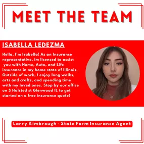 Meet Isabella on the Larry Kimbrough State Farm Insurance team!