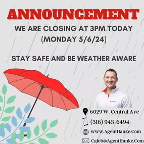 Due to weather, we will be closing at 3 pm today. Stay safe out there