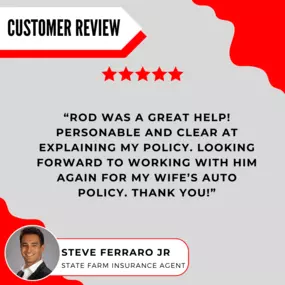 Steve Ferraro Jr. - State Farm Insurance Agent
Review highlight