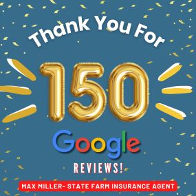 Thank you to our wonderful customers for 150 Google Reviews! We appreciate you all!