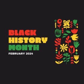 Black History Month 2024!