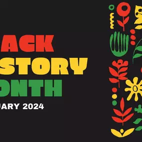 Black History Month 2024!